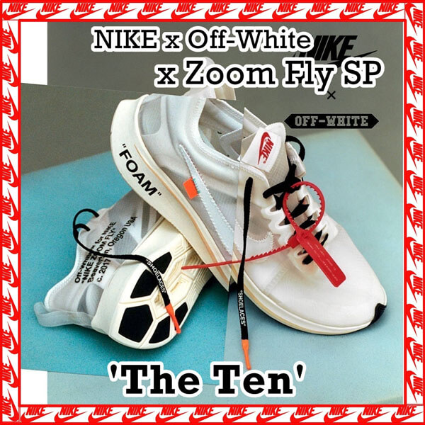 ナイキ モア アップ テンポ 偽物  Off-White ナイキ Zoom Fly オフホワイト ナイキ ズームフライ AJ4588 100